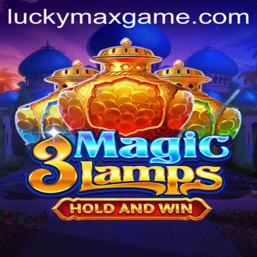 Unlocking the Mysteries of 3MagicLamps: An In-Depth Look at the Popular Lucky Max Game