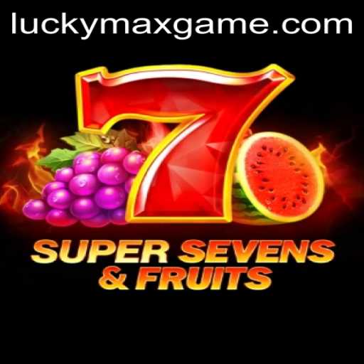 Discover the Excitement of 7SuperSevens&Fruits