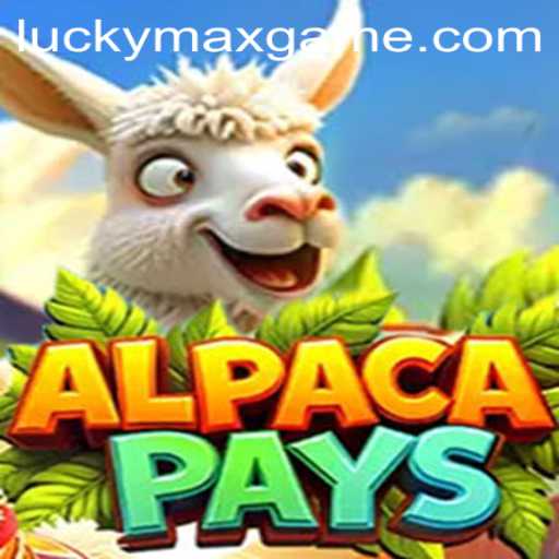 AlpacaPays: A Journey into the Lucky Max Game