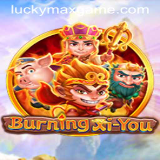 Discover the Thrills of BurningXiYou: The Ultimate Lucky Max Game Experience