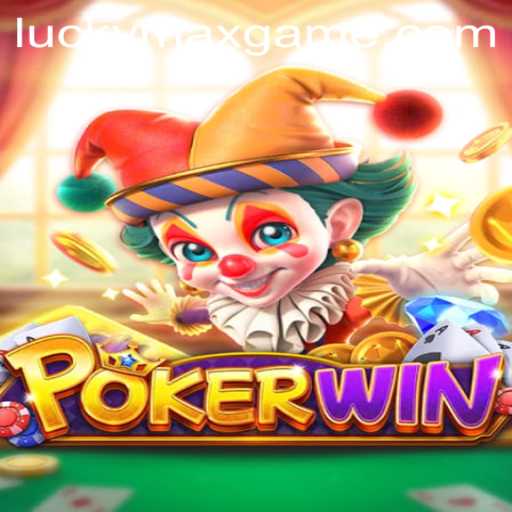 POKERWIN: Unveiling the Thrills of the Lucky Max Game